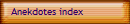 Anekdotes index